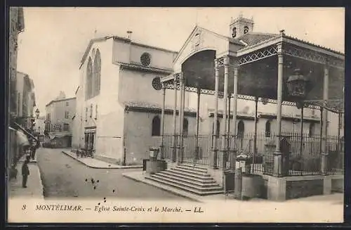 AK Montélimar, Église Sainte-Croix et le Marché