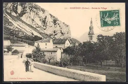 AK Barbières, Entrée du Village