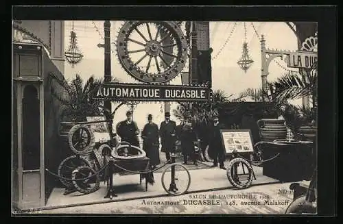 AK Salon de l`Automobile 1908, Automatique Ducasble, 148 Avenue Malakoff