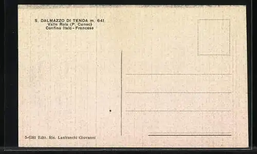 AK S. Dalmazzo di Tenda, Valle Roia, Confine Italo-Francese