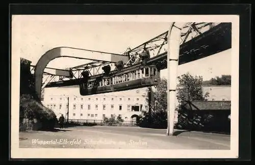 AK Wuppertal-Elberfeld Schwebebahn Nr. 11 am Stadion