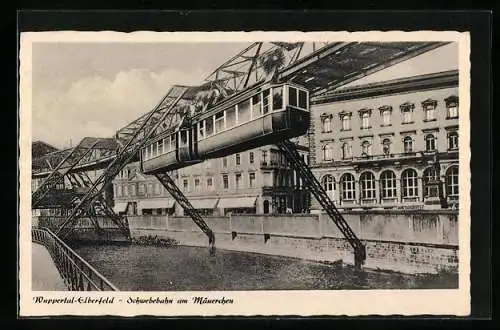 AK Wuppertal-Elberfeld, Schwebebahn am Mäuerchen