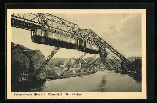 AK Schwebebahn Elberfeld-Vohwinkel am Westend