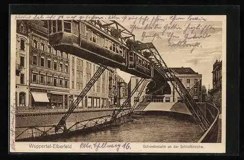 AK Wuppertal-Elberfeld, Schwebebahn an der Schlossbleiche