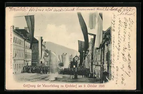 AK Kirchdorf /Krems, Eröffnung der Wasserleitung am 9. Oktober 1898