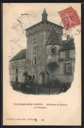 AK Villiers-sur-Yonne, Chateau de Cuncy, le Donjon