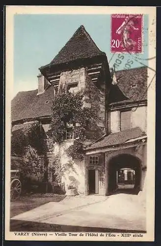 AK Varzy /Nièvre, Vieille Tour de l`Hotel de l`Ecu