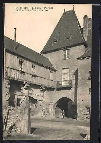 AK Prémery, L`Ancien Portail du Chateau