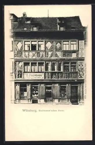 AK Würzburg, Bachmann`sches Haus