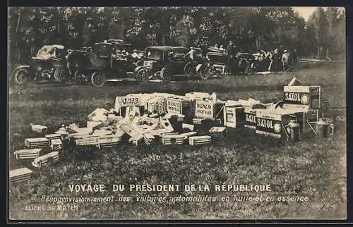 AK Voyage du Président de la République, Schleichwerbung für Automobil-Öl Saxol und Benzo-Moteur