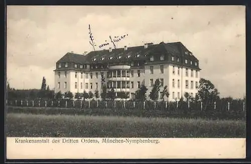 AK München-Nymphenburg, Krankenanstalt des Dritten Ordens