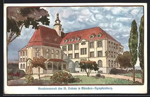 AK München-Nymphenburg, Krankenanstalt des III. Ordens