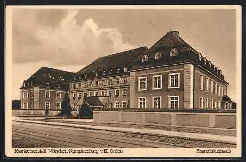 AK München-Nymphenburg, Krankenanstalt, Franziskushaus