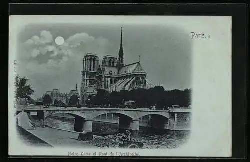 Mondschein-AK Paris, Cathédrale Notre-Dame et Pont de l`Archêreché