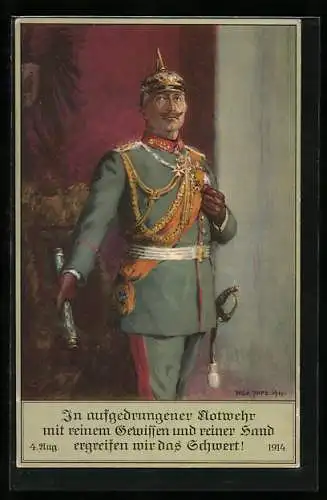 AK Kaiser Wilhelm II. in Uniform mit Pickelhaube und Marschallstab, in aufgedrungener Notwehr, ergreifen wir das Schwert