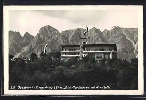 AK Innsbruck-Hungerburg, Hotel Mariabrunn mit Nordkette