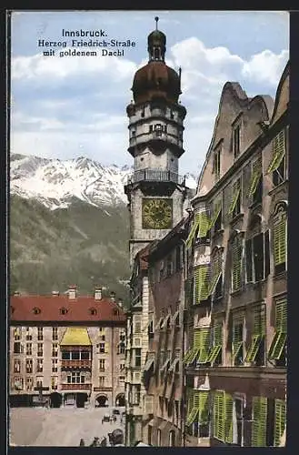 AK Innsbruck, Herzog Friedrich-Strasse mit goldenem Dachl