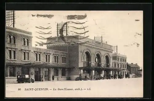 AK Saint-Quentin, La Gare, Bahnhof