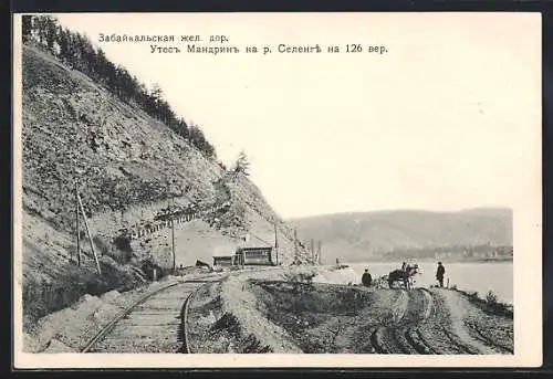 AK Transbaikal-Eisenbahn, Mandrich-Felsen am Fluss Selenga, Eisenbahnschienen und Pferdekutsche bei 126 Werst