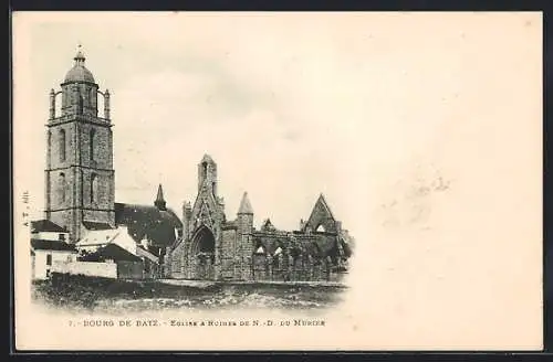 AK Bourg de Batz, Eglise à Ruines de N.-D. du Murier