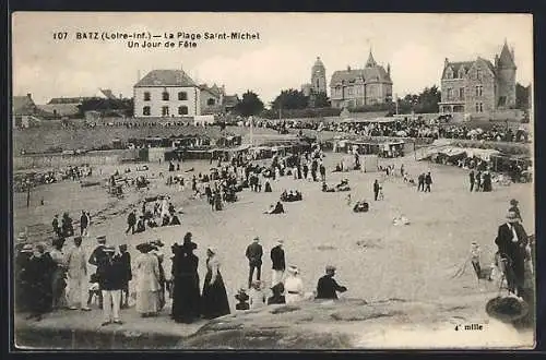 AK Batz /Loire-Inf., La Plage Saint-Michel, Un Jour de Fête