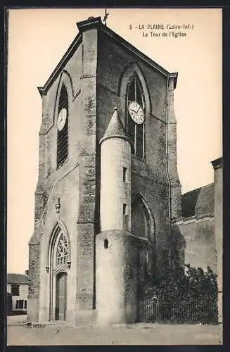 AK La Plaine /Loire-Inf., La Tour de l`Eglise