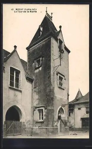 AK Nozay /Loire-Inf., La Tour de la Mairie