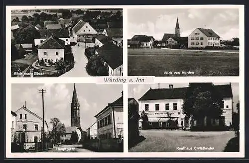 AK Würding a. Inn, Kaufhaus Christlmeier, Hauptplatz, Blick von Norden