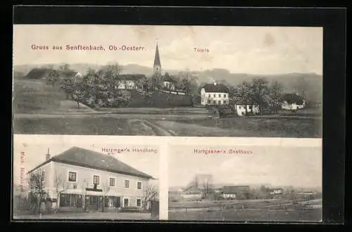 AK Senftenbach /Ob.-Oesterr., Hartgasners Gasthaus, Holzingers Handlung