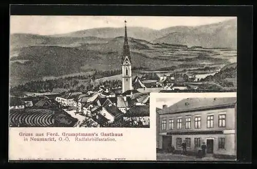 AK Neumarkt /O.-Ö., Ferd. Grumptmanns Gasthaus, Ortsansicht