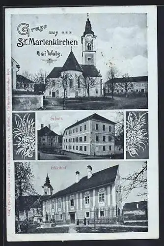 AK St. Marienkirchen, Blick auf Kirche, Schule und Pfarrhof