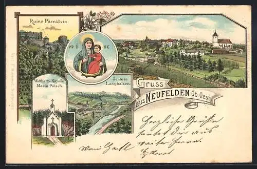 Lithographie Neufelden /Ob. Oest., Ortsansicht, Ruine Pürnstein, Schloss Langhalsen, Wallfahrts-Kapelle Maria Pötsch