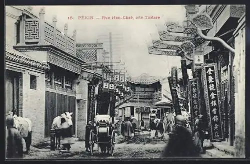 AK Pékin, Rue Han-Chsé, cité Tartare