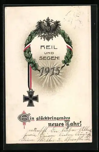 AK Deutscher Neujahrsgruss, Eisernes Kreuz mit Adler, Eichenkranz und Jahreszahl 1915