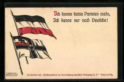 AK Reichsfahne und Reichskriegsfahne, Ich kenne keine Parteien mehr, ich kenne nur noch Deutsche