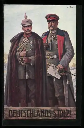 AK Deutschlands Stolz, Kaiser Wilhelm II. und Generalfeldmarschall von Hindenburg