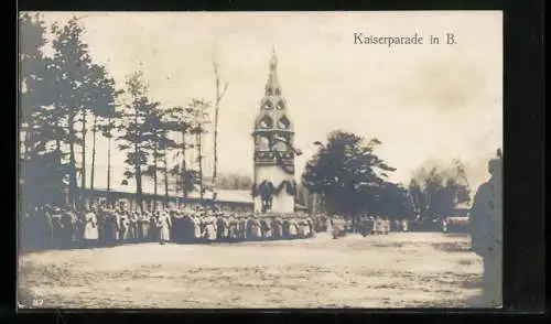 AK Soldaten bei der Kaiserparade, Kaiser Wilhelm II.