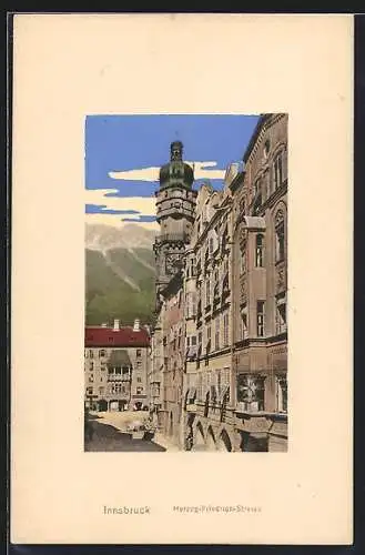 AK Innsbruck, Die Herzog-Friedrich-Strasse