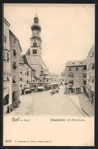 AK Hall, Hauptplatz mit Pfarrkirche