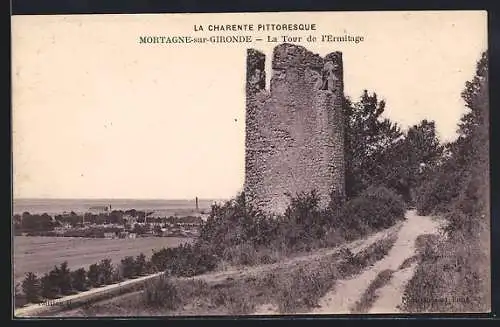 AK Mortagne-sur-Gironde, La Tour de l`Ermitage