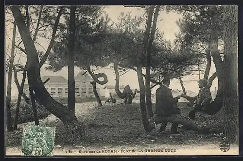 AK La Grande Côte, Forêt de La Grande Côte avec des hommes assis sous les arbres