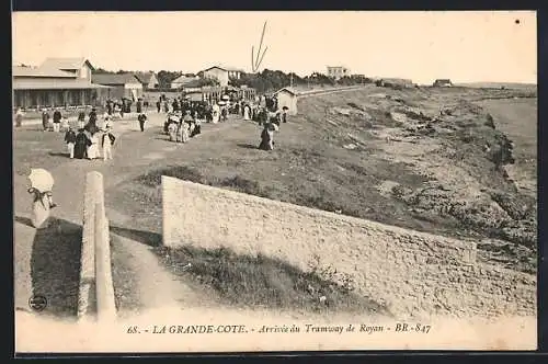 AK La Grande-Côte, Arrivée du Tramway de Royan