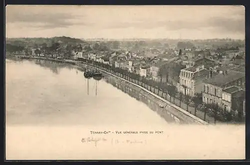 AK Tonnay-Charente, Vue générale prise du pont