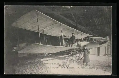 AK Farman à Gand, L`Aéroplan de M. Farman, M. Farman devant sa machine, Doppeldeckerflugzeug