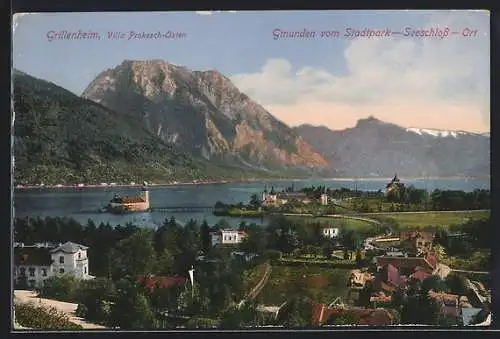 AK Gmunden, Blick vom Stadtpark, Seeschloss, Grillenheim mit Villa Prokesch