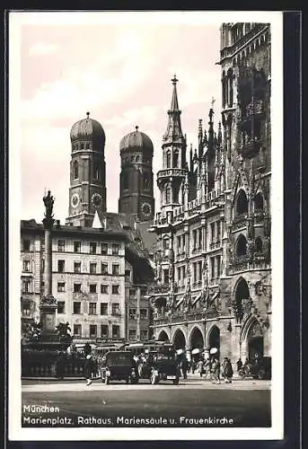 AK München, Marienplatz, Rathaus, Mariensäule u.Frauenkirche