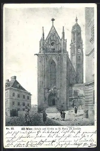 AK Wien, Schule und Kirche zu St. Maria am Gestade