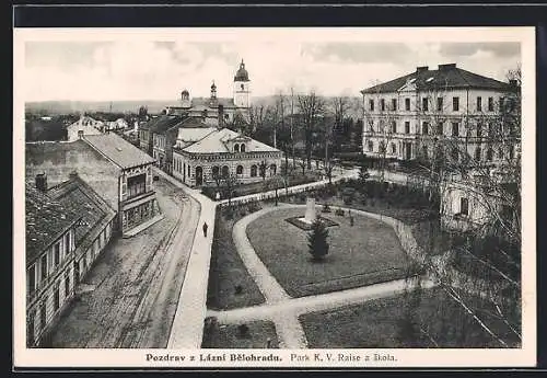 AK Laznè Bèlohrad, Park K. V. Raise a skola