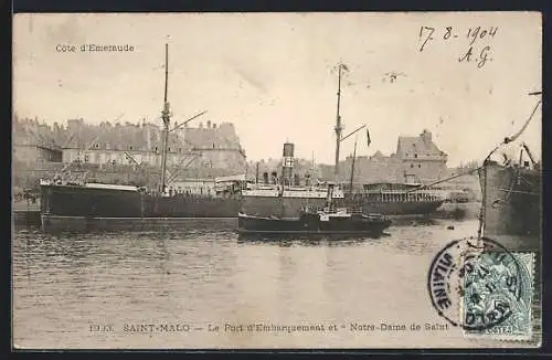 AK Saint-Malo, Le Port d`Embarquement et Notre-Dame de Salut