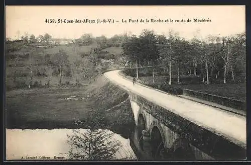 AK St-Ouen-des-Alleux, Le Pont de la Roche et la route de Mèzières